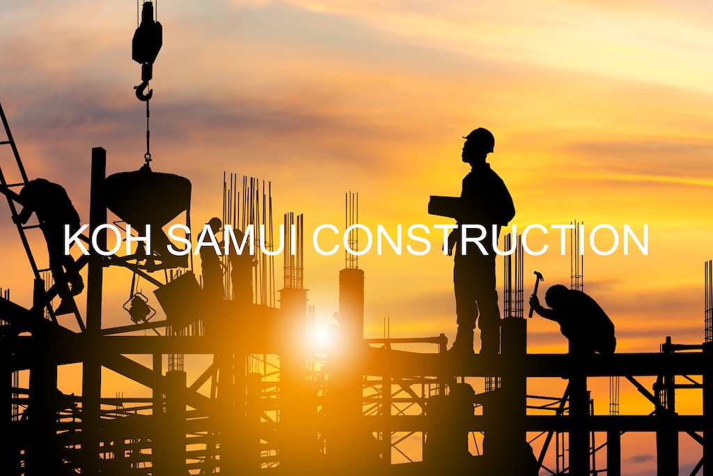 Koh Samui Construction